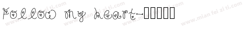 Follow my heart字体转换